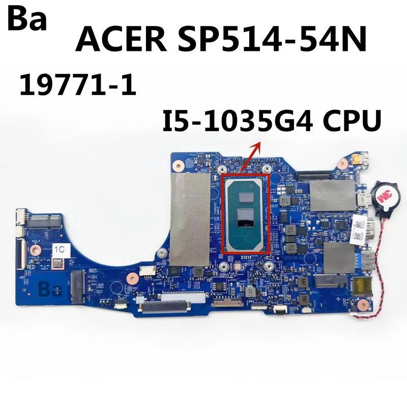 

For ACER SP514-54N Notebook Motherboard 19771-1 With I5-1035G4 CPU