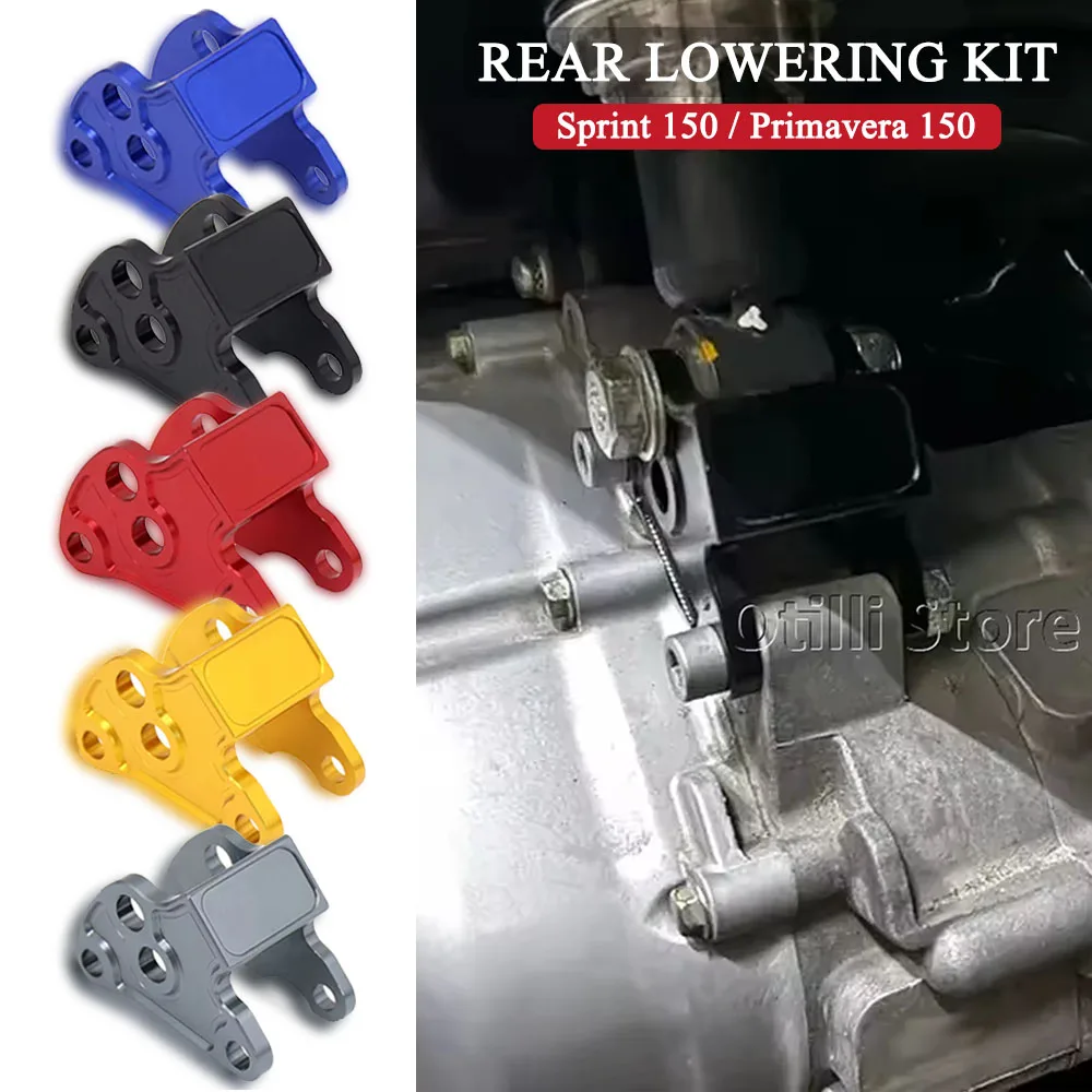 

New Motorcycle Accessories Rear Lowering Kit CNC Aluminum For Vespa Primavera PRIMAVERA 150 Sprint SPRINT 150 For Vespa 150