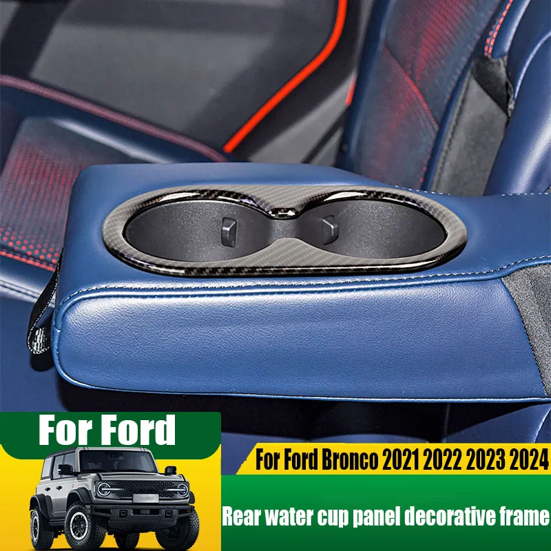 

For Ford Bronco 2021 2022 2023 2024 rear water cup panel decorative frame car interior scratch resistant decorative products