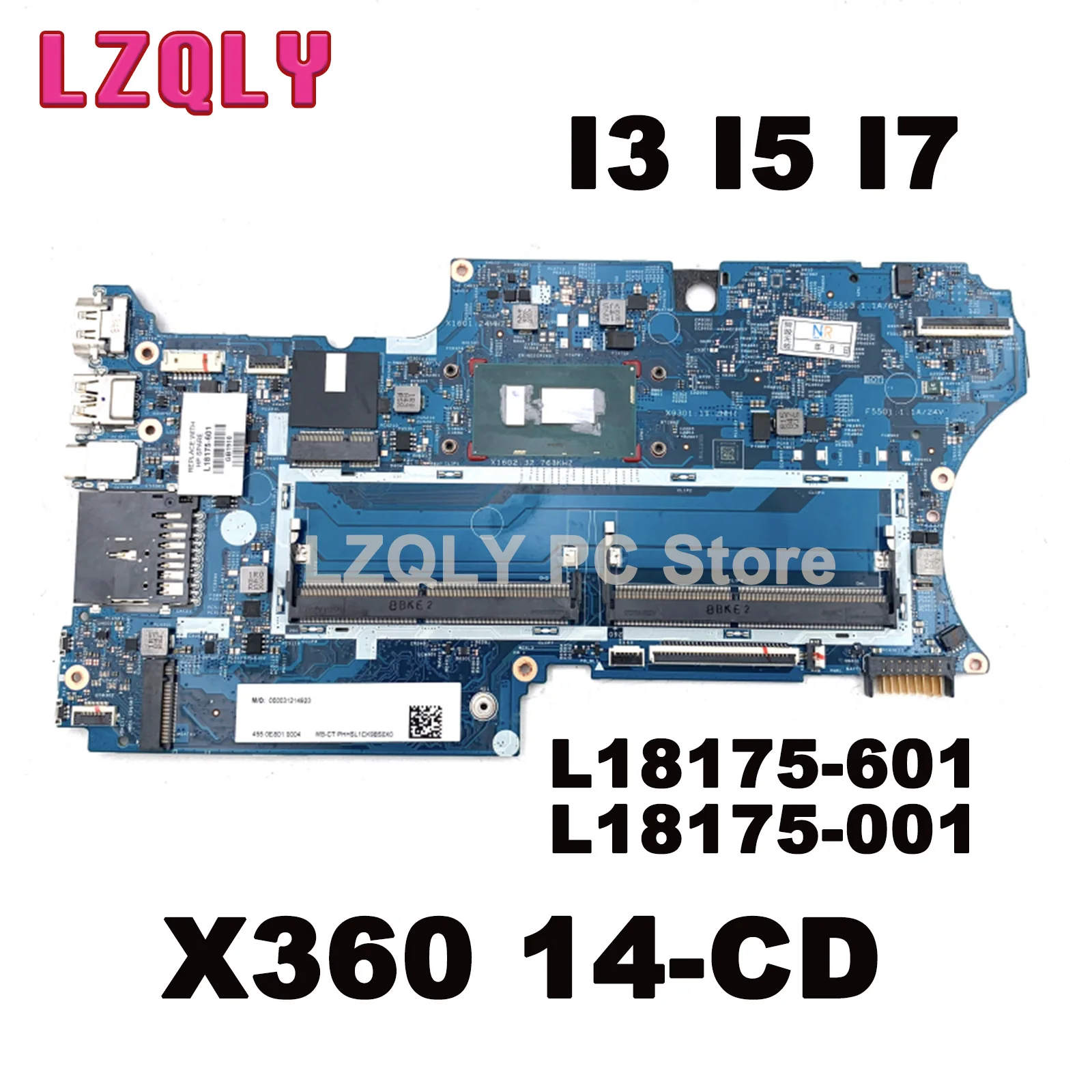 For HP Pavilion X360 14-CD0007ca 14-CD Laptop Motherboard L18175-601 L18175-001 17879-1B 448.0E808.001B I3 I5 I7 8th Gen DDR4