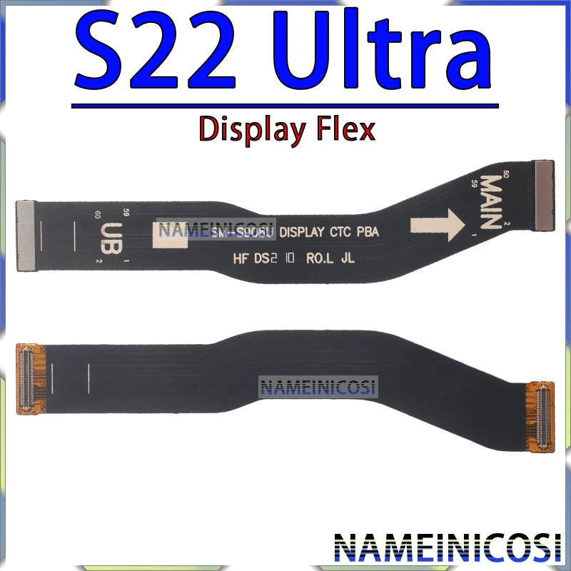 LCD Screen Connector Cable for Samsung Galaxy S21 S22 S23 Plus Ultra Fe Display Flex Replacement Parts