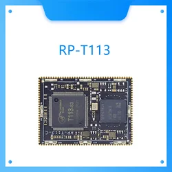 T113-S3 development board T113-S3 core board allwinnertech Rongpin RP-T113 wide temperature grade