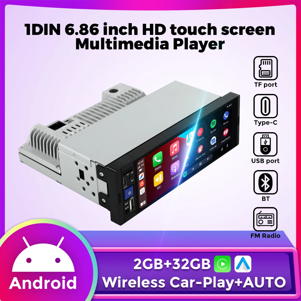 1DIN 6.86-inch Android System 2+32G Wireless CarPlay Auto HD touch Screen Multimedia player Universal Car FM Radio Stereo MP5 BT