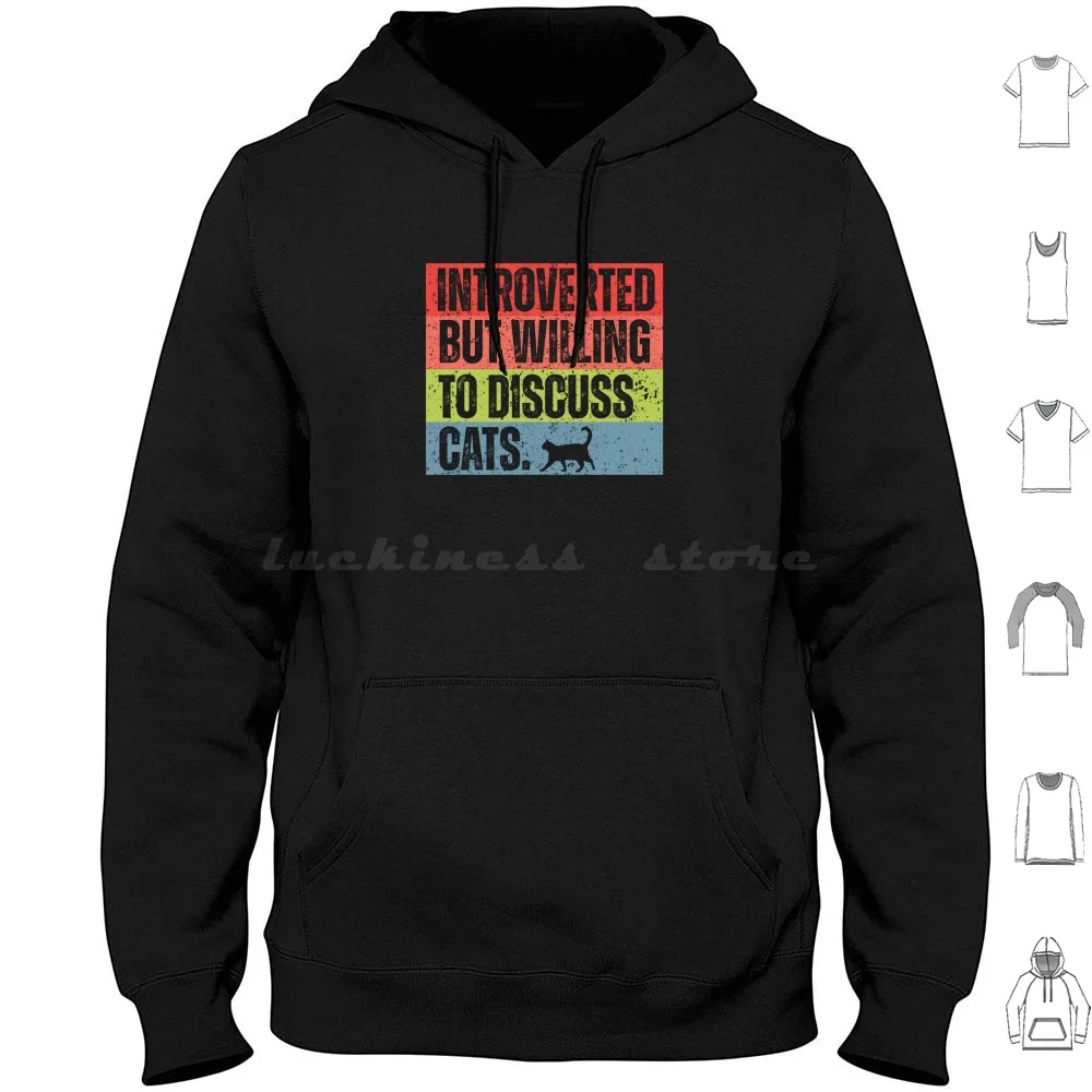 Introverted But Willing To Discuss Cats Retro Style Hoodie Cotton Long Sleeve Cat Cats Kitten Kittens Introvert