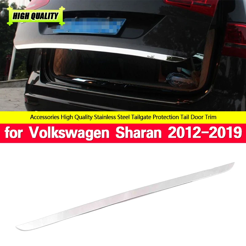 

For Volkswagen Sharan 2012-2019 stainless steel Rear Trunk Accent Cover Tail gate Tailgate Trim Back Boot Door Strip Sticker