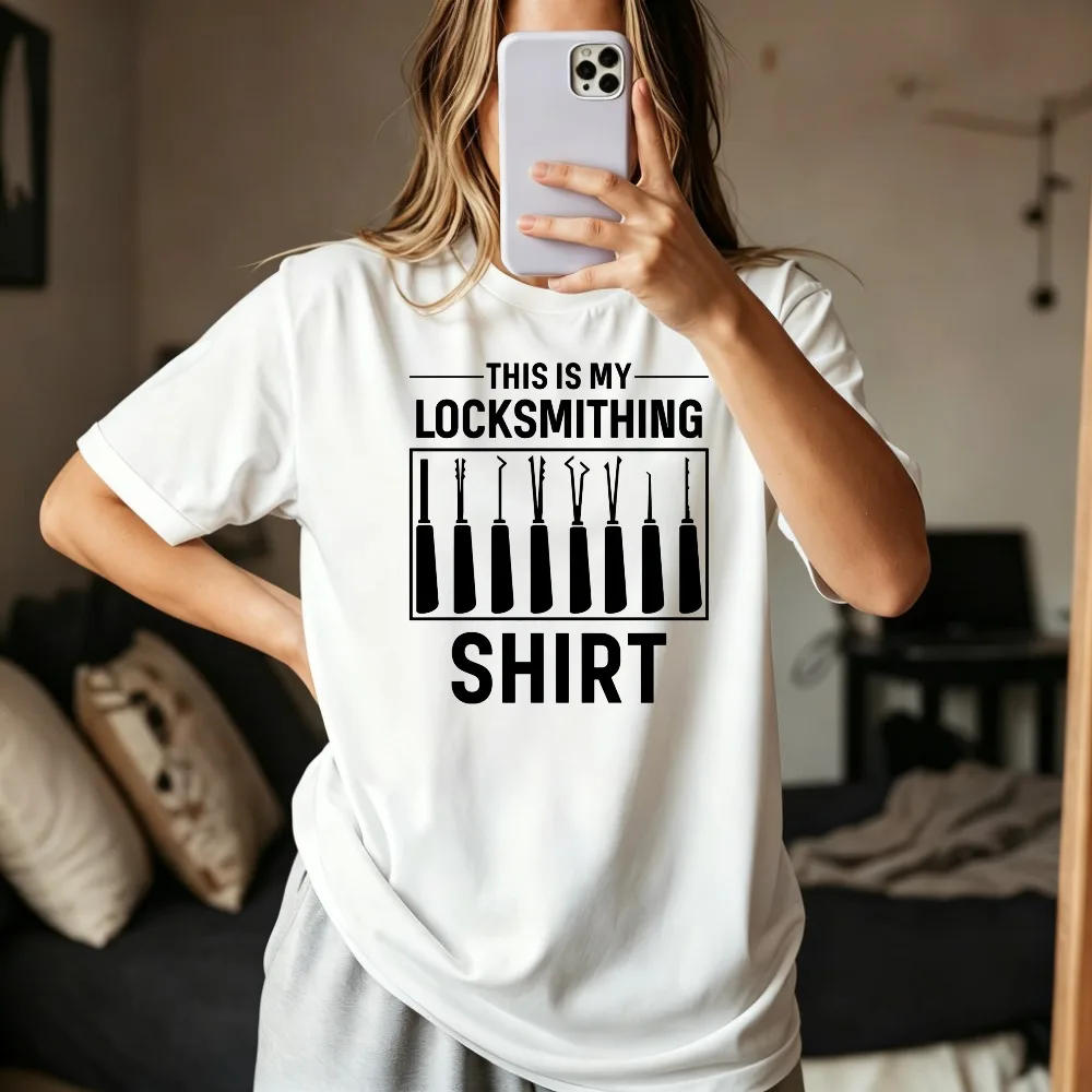 This Is My Locksmithing Funny Locksmith Tshirt Casual Fashion Loose Harajuku Hip Hop Punk Man T Shirt Short Sleeve O-neck Tees