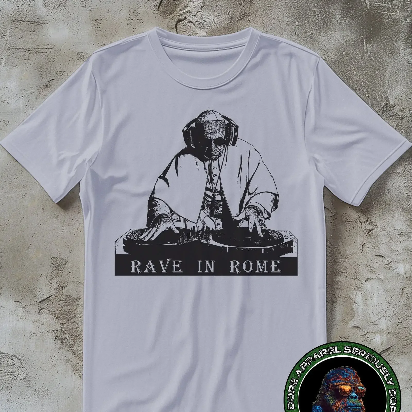 Rave T Shirt DJ Pope Francis Funny Religious Clothing for  vintage Washed Stylish fashion Stretched Unisex Versatile homme