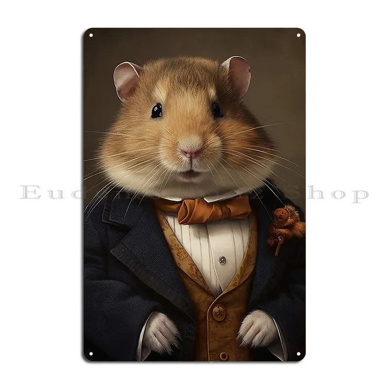 Hamester In A Suit Victorian 1800s Style Metal Plaque Poster Party Kitchen Custom Customize Garage Tin Sign Poster