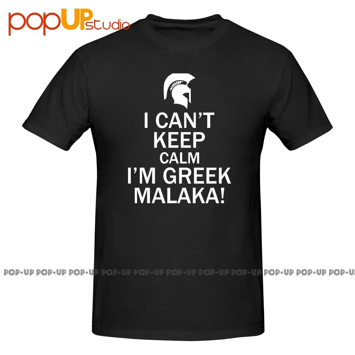 I Can'T Keep Calm I'M Greek Malaka! Greece Sparta Shirt T-shirt Tee Cute Hipster