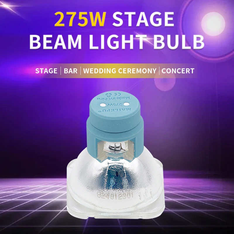 Mailep brand 275W stage beam light bulb 9R shaking DJ beam light bulb platinum compatible