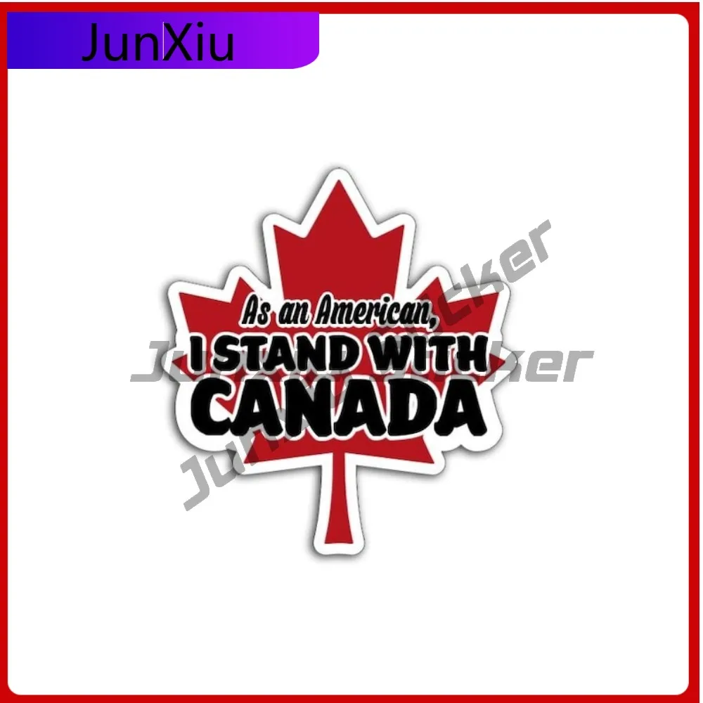 

American Stands With Canada Maple Leaf Sticker Vinyl Scratch-proof Exterior Decal Motorcycle Stickers Camping Car Personalized