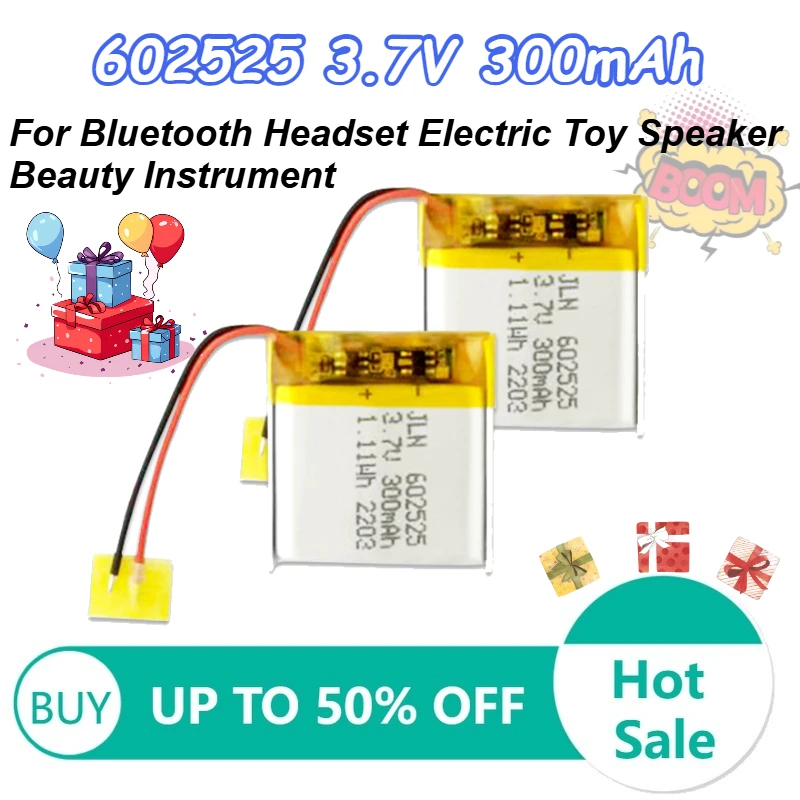 

602525 3.7V 300mAh Li-Polymer Battery for Bluetooth Headset Electric Toy Beauty Instrument Speaker Rechargeable Batteries