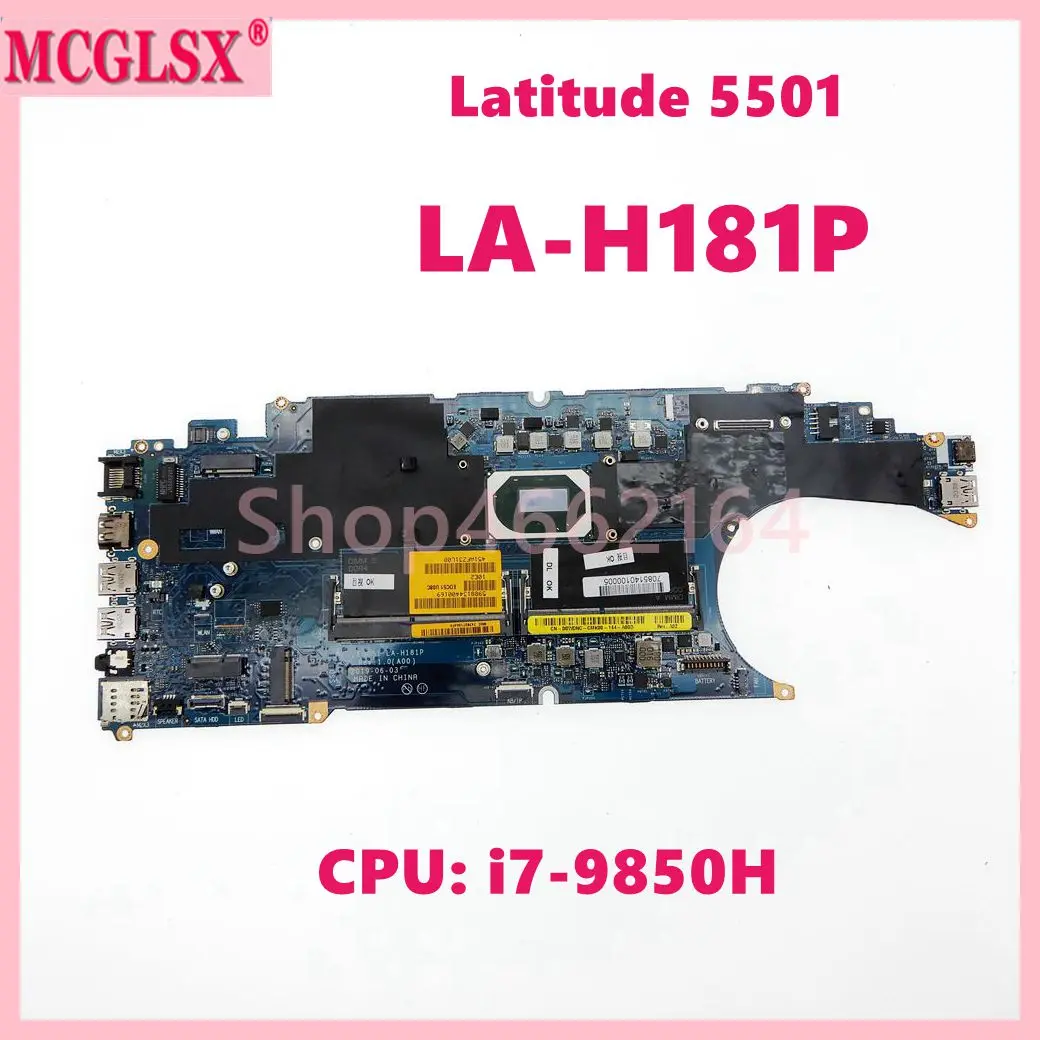 LA-H181P With i7-9850H CPU Notebook Motherboard  For DELL Latitude 5501 Laptop Mainboard CN-0GWDNC Fully Tested OK