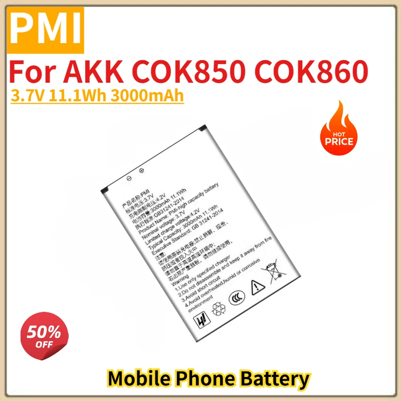 

PMI High Quality Phone Battery 3.7V 11.1Wh 3000mAh For AKK COK850 COK860 Brand New Replacement Battery