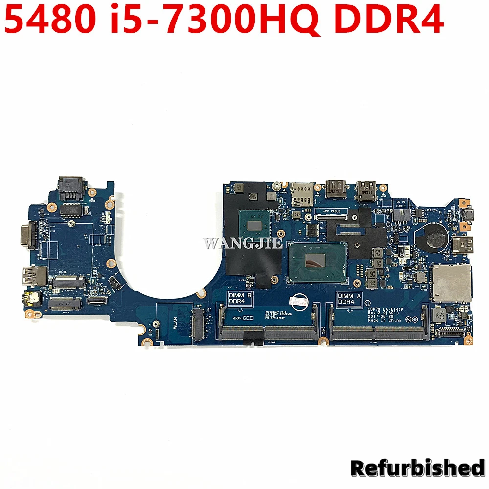 

CDP70 LA-E141P For Dell Latitude 5480 Laptop Motherboard 7W358 07W358 CN-07W358 W/ i5-7300HQ CPU DDR4