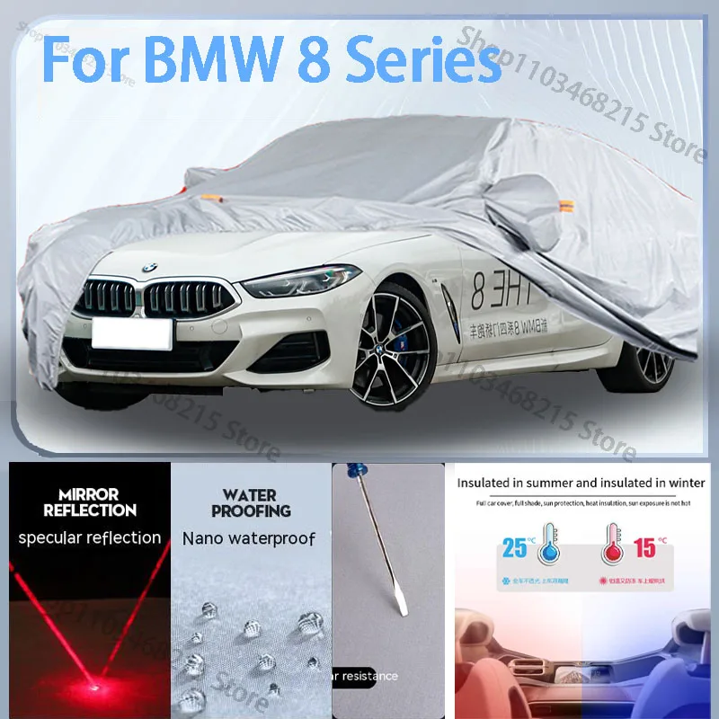 

For BMW 8 series Full Car cover with UV protection and Winter Insulation roles,Rainproof,Snowproof Ati-frost properties.