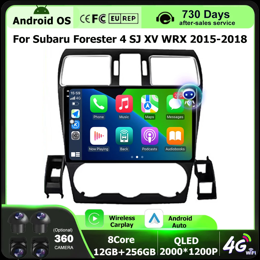 

Автомобильный радиоприемник, мультимедийный плеер, GPS-навигация для Subaru Forester 4 SJ XV WRX 2015-2018 Android 16 Auto Carplay WIFI 360 камера