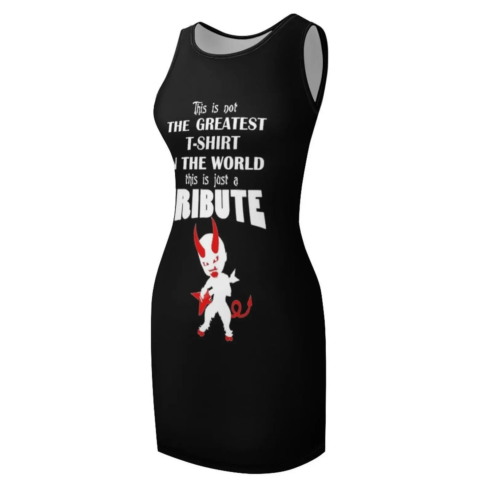 เสื้อยืดที่ดีที่สุดในโลก... TRIBUTE ชุดเดรสแขนกุด เสื้อผ้าผู้หญิง เสื้อผ้าสตรี