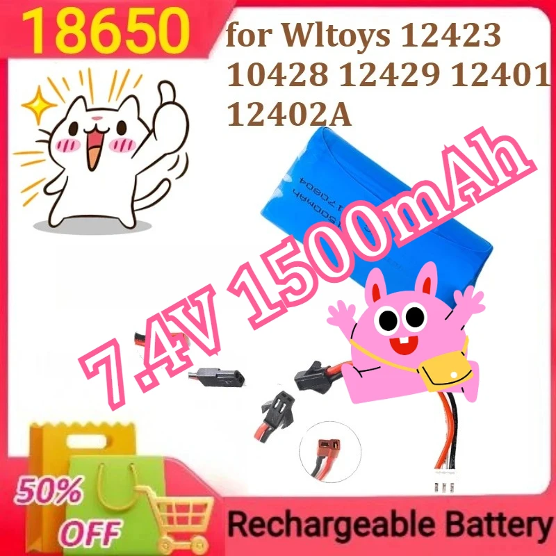 

JST/T/SM/5500 Plug 18650 2S li-ion Battery for Wltoys 12423 10428 12429 12401 12402A RC Car Spare Parts 7.4V 1500mAh