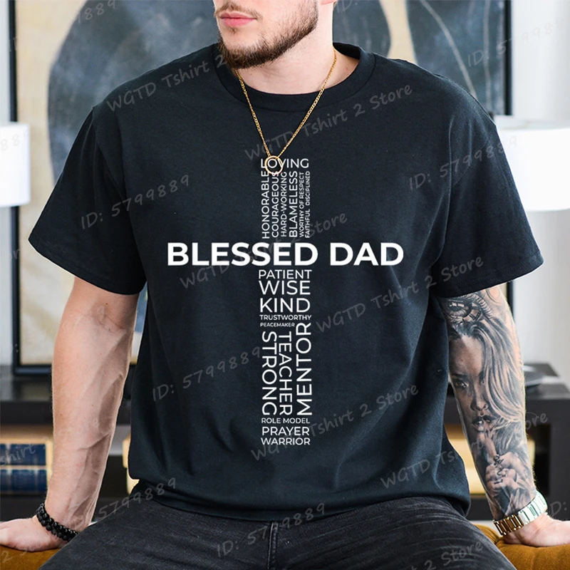 Christian Blessed Dad Cross Print T-shirts Father's Day T-Shirt Funny Daddy Shirt Short Sleeve Tees Gifts For Dad Men's T-shirts