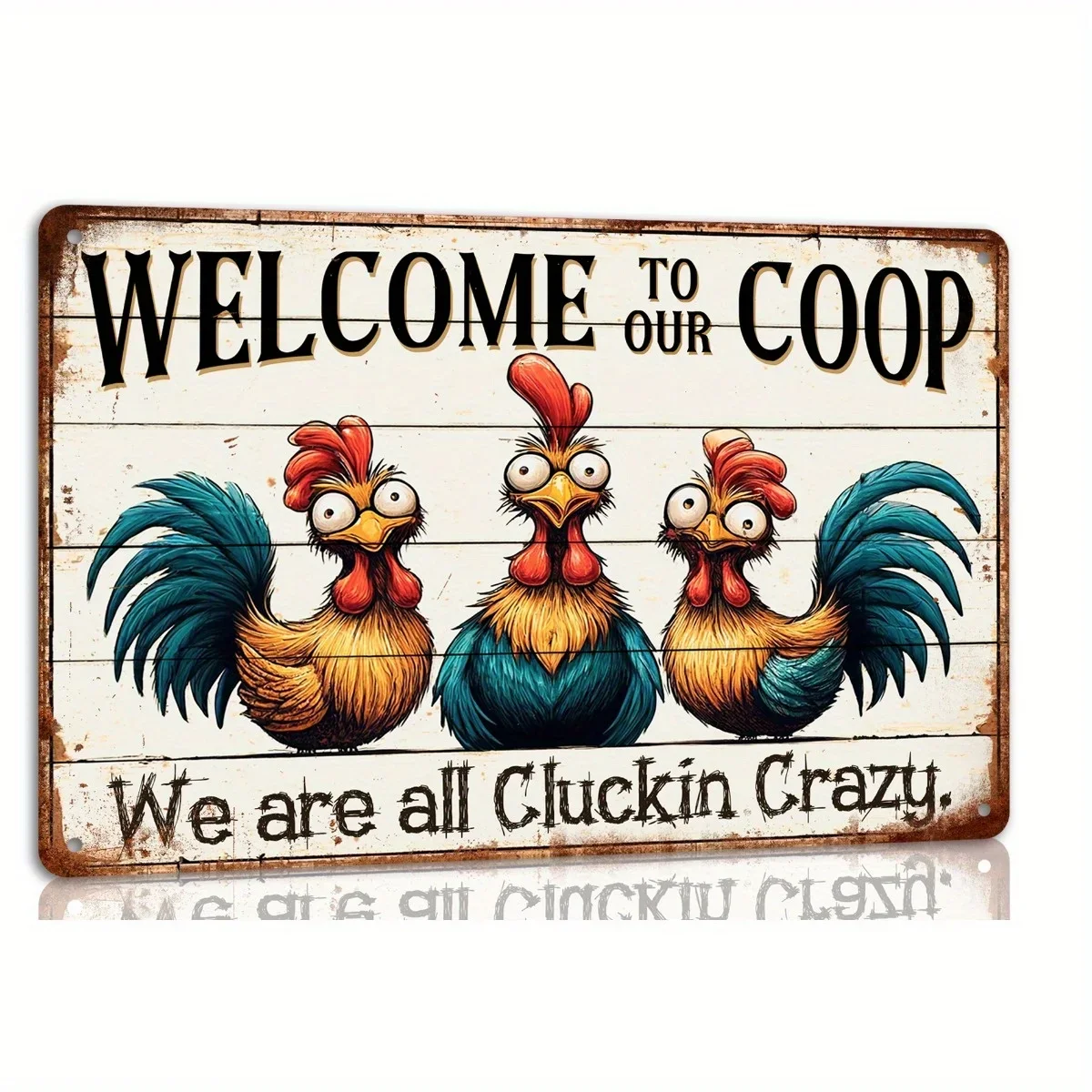 Funny 'Welcome to Our Chicken Coop' Metal Sign - 8x12