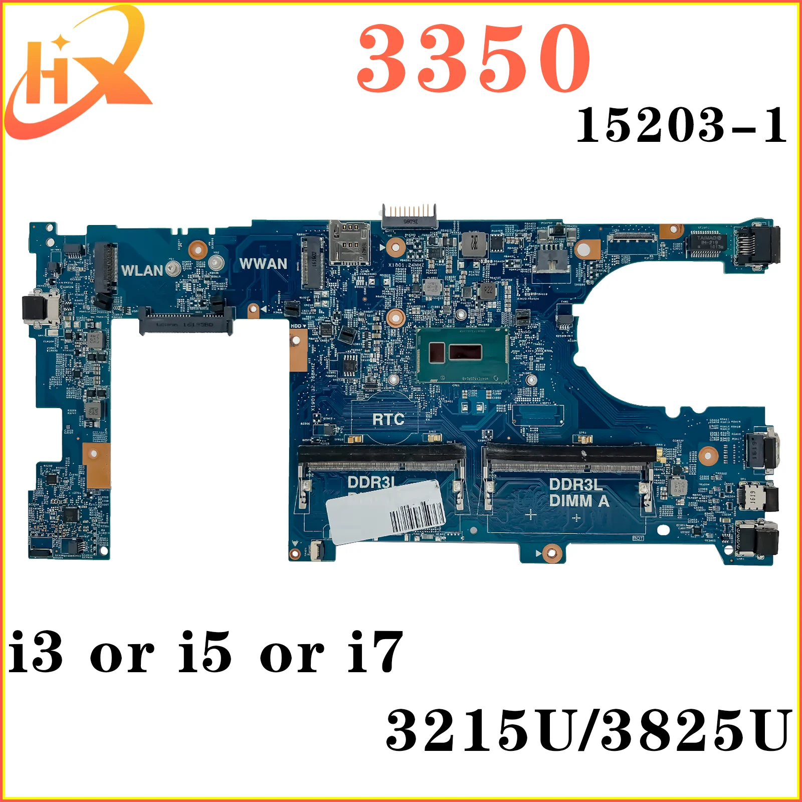 15203-1 Mainboard For Dell Latitude 3350 L3350 Laptop Motherboard i5 i7 i3 5th Gen 3215U/3825U DDR3L