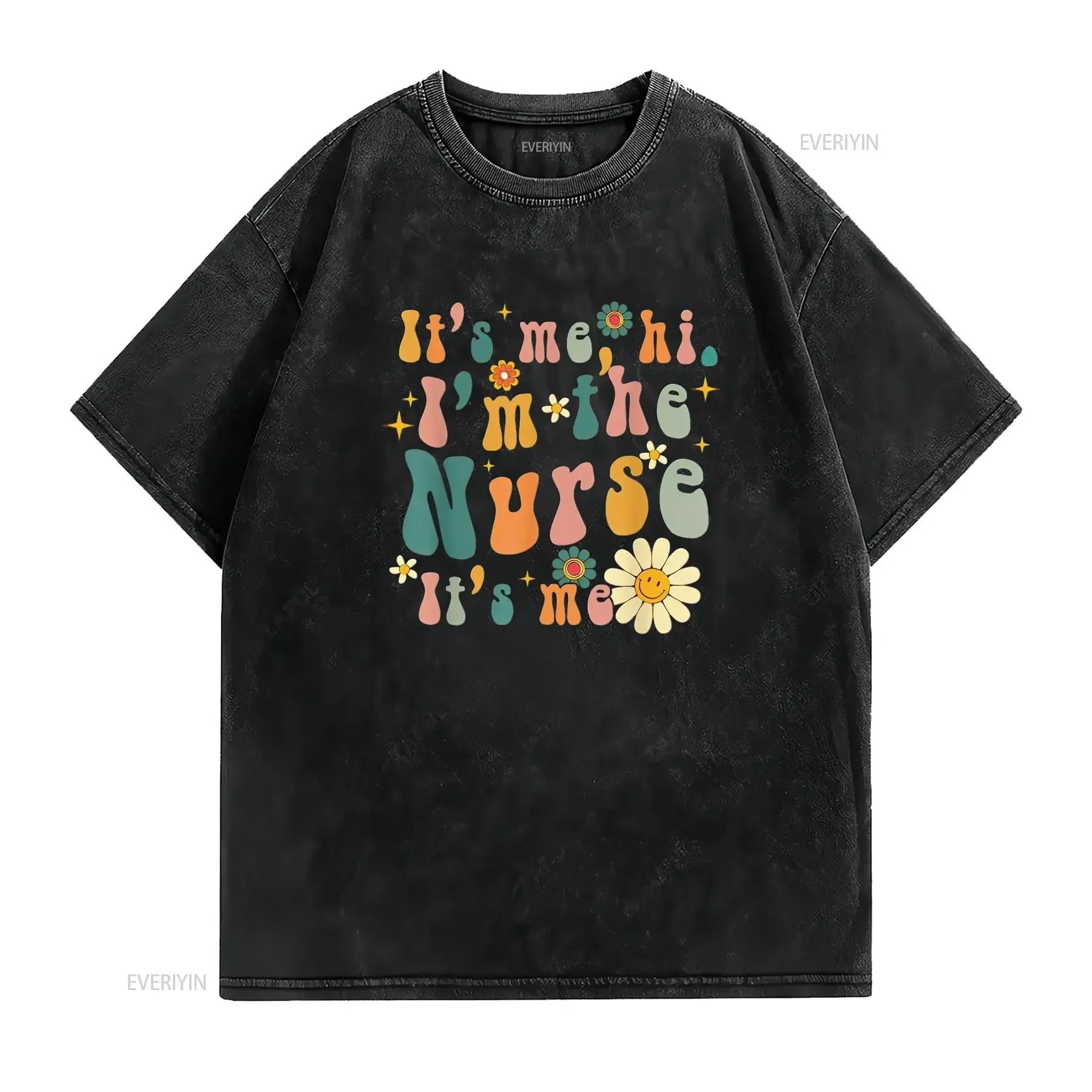 Womens Retro Its Me Hi I m The Nurse RN ER NICU Nu Trendy Women s T Shirt  Summer vintage Washed Unisex Versatile homme