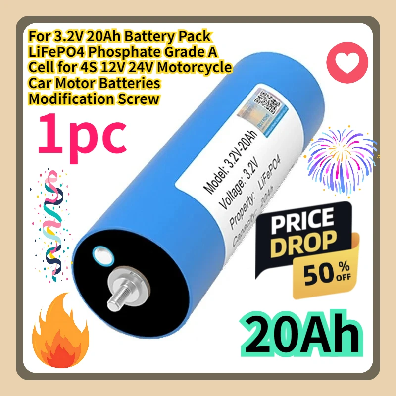 For 3.2V 20Ah Battery Pack LiFePO4 Phosphate Grade A Cell for 4S 12V 24V Motorcycle Car Motor Batteries Modification Screw