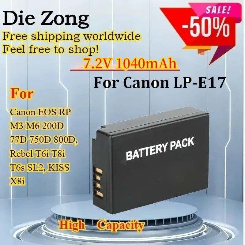 New 1040mAh LP-E17 LPE17 E17 Battery For Canon EOS RP M3 M6 200D 77D 750D 800D, Rebel T6i T8i T6s SL2, KISS X8i Camera