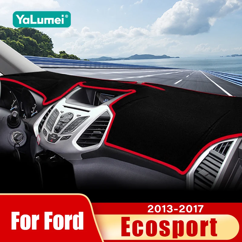 

For Ford EcoSport MK2 2013 2014 2015 2016 2017 Car Dashboard Mat Sun Shade Pad Non-Slip Heat Insulation Glare Reducer Accessory