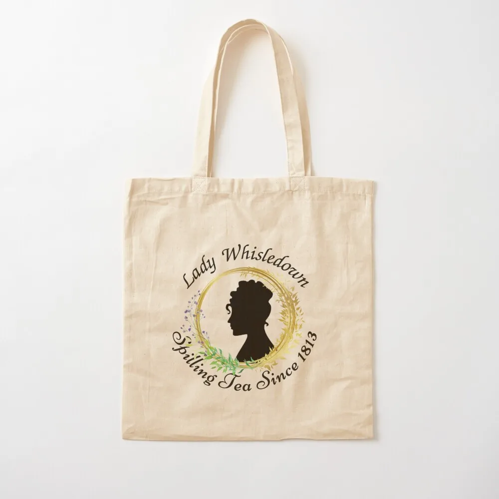 Lady Whisledown Society Paper Spilling The Tea Since 1813 Tote Bag handbag canvas tote