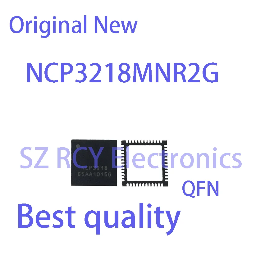 (5 PCS)NEW NCP3218MNR2G NCP3218AMNR2G NCP3218GMNR2G NCP3218A NCP3218G NCP3218 QFN Chipset