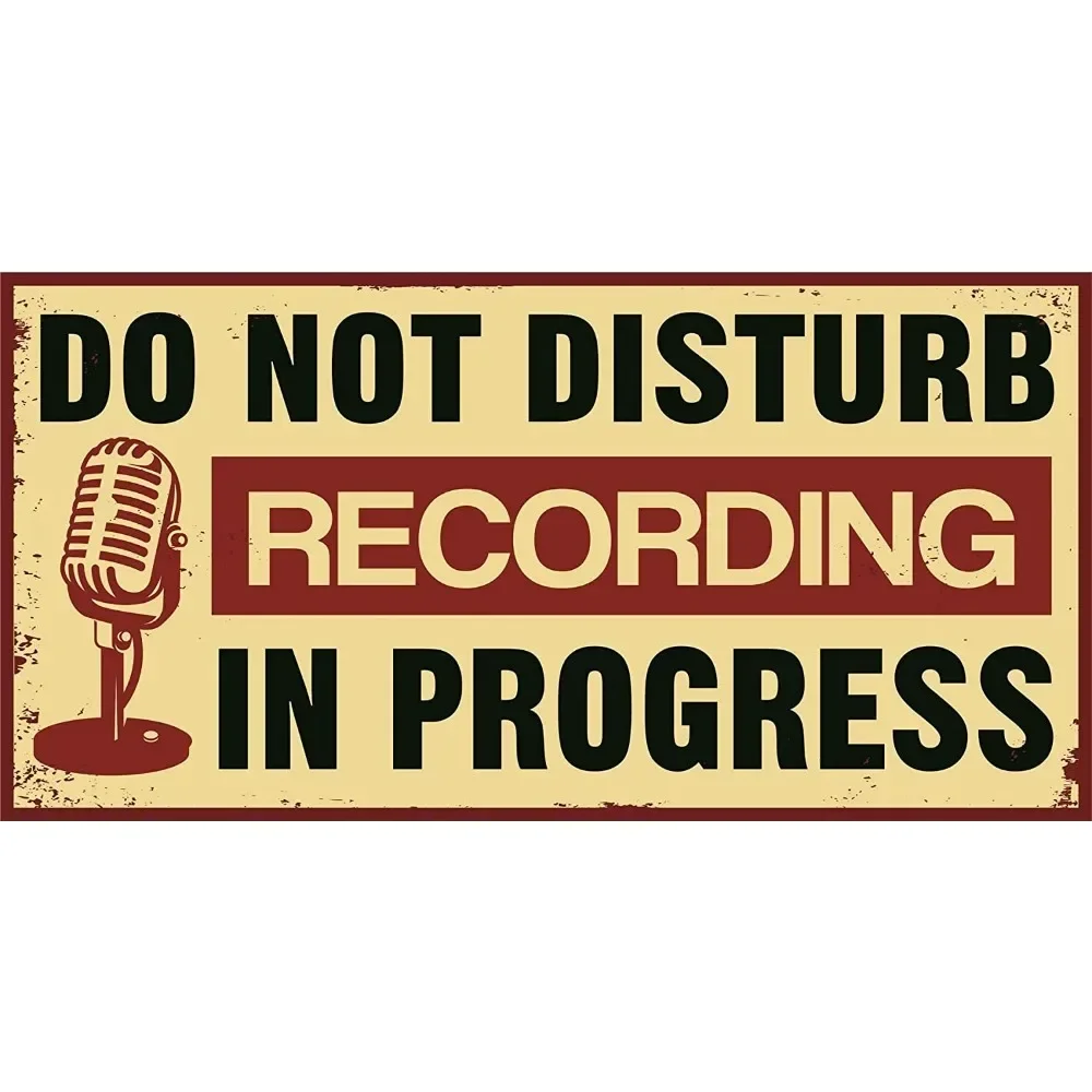 Recording in progress do not disturb door sign - tin metal door signs and plaques accessories for home recording studio