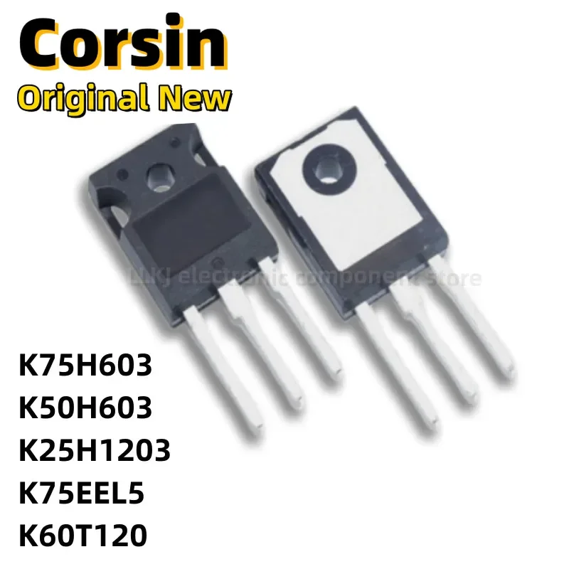 1pcs K75H603 IKW75N60H3 K50H603 IKW50N60H3 K25H1203 IKW25N120H3 K75EEL5 IKW75N65EL5 K60T120 IKW60N120T TO247 MOS FET TO-247/