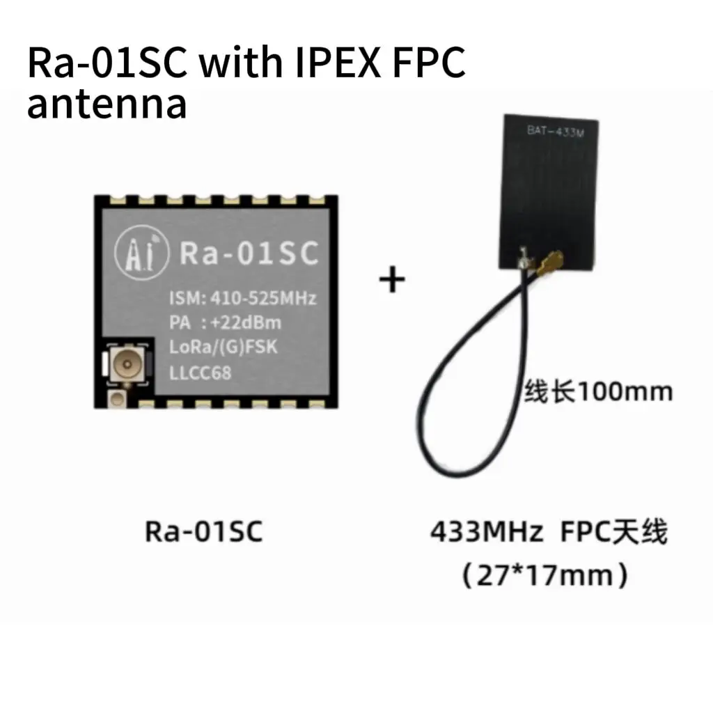 โมดูลไร้สาย RF รุ่น Ra-01SC อินเทอร์เฟซ SPI เสาอากาศ IPEX ชิป LLCC68 LoRa