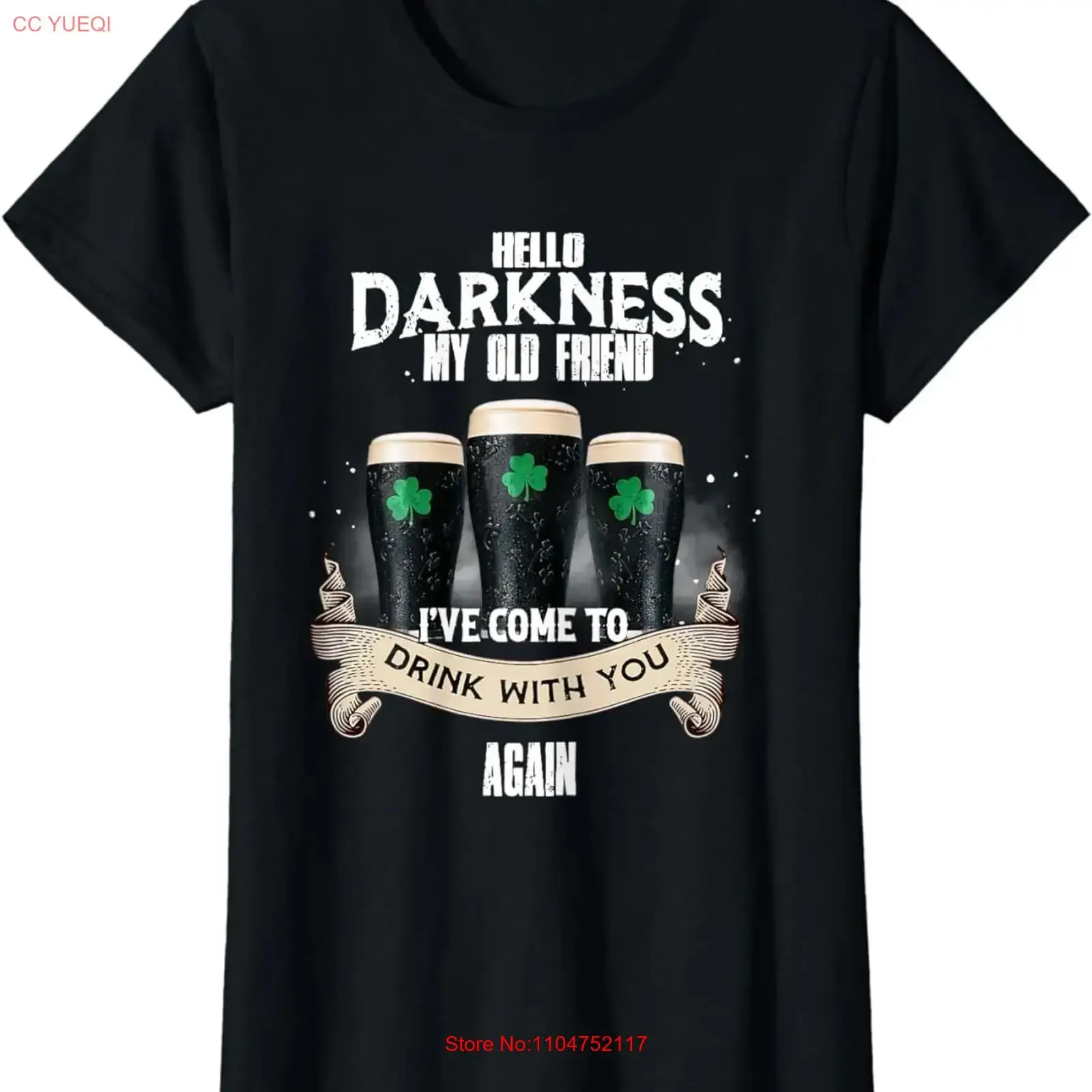 Irish Hello Darkness My Old Friend Drink Patrick Day Ladies' Crewneck T Shirt long or short sleeves vintage Washed graphic