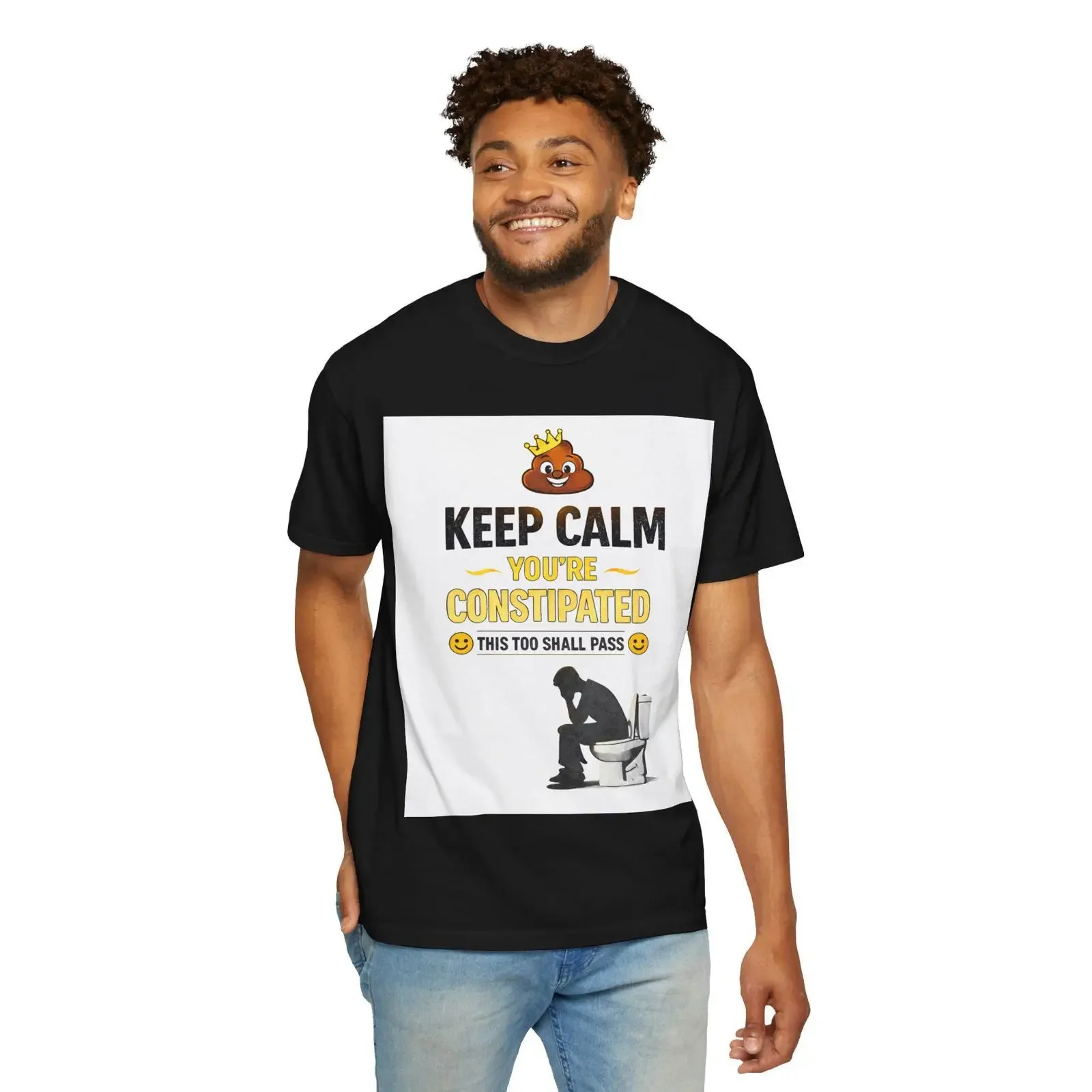 Keep Calm You're Constipated T Shirt Funny Bathroom Poop Toilet Design vintage Washed fashion designer clothes graphic