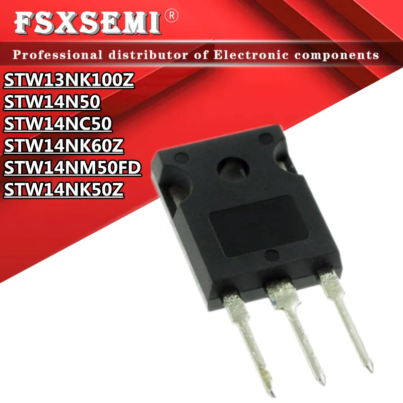 5pcs STW13NK100Z STW14N50 STW14NC50 STW14NK60Z STW14NM50FD STW14NK50Z W13NK100Z W14N50 W14NC50 W14NK60Z W14NM50FD W14NK50Z TO3P