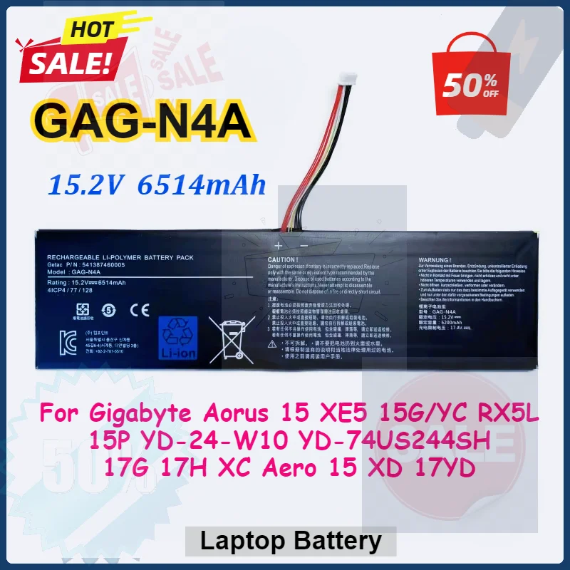 

Аккумулятор для ноутбука 15.2V 6514mAh GAG-N4A для Gigabyte Aorus 15 XE5 15G/YC RX5L 15P YD-24-W10 YD-74US244SH 17G 17H XC Aero 15 XD 17YD