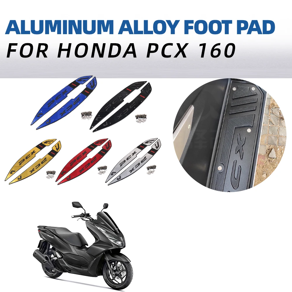 For HONDA PCX 125 160 PCX125 PCX160 2020 2021 2022 Motorcycle Accessories Footboard Foot Pedals Footrest Foot Steps Pad Footpad