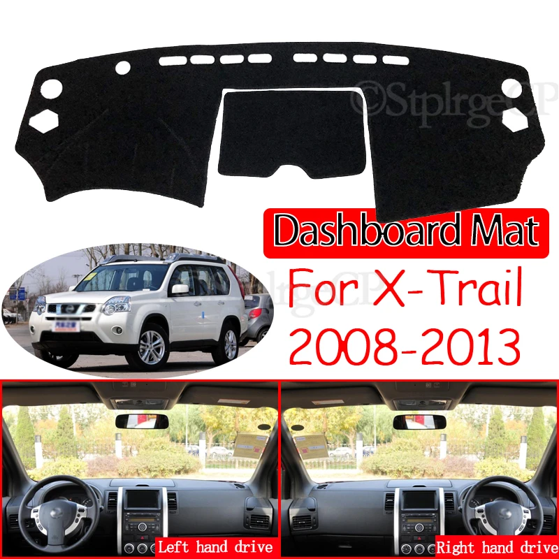 

Sunshade Dashmat Accessories 2009 2010 2011 X Trail XTrail for Nissan X-Trail T31 2008~2013 Anti-Slip Mat Dashboard Cover Pad