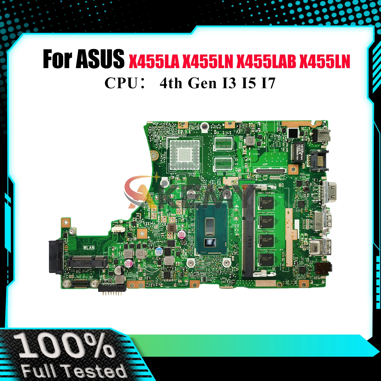 

X455LA Laptop Motherboard For ASUS A455L X455LN X455L W491L X455LAB W419L K455L X455LNB DX882L Mainboard With I3 I5 I7 CPU stk