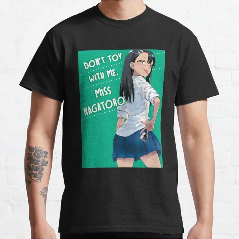 

0503 Dont Toy With Me Nagatoro Hayase Gift for Anime lover 100% cotton Y2K clothes O -Neck Short Sleeve Graphic T-Shirt S-6XL