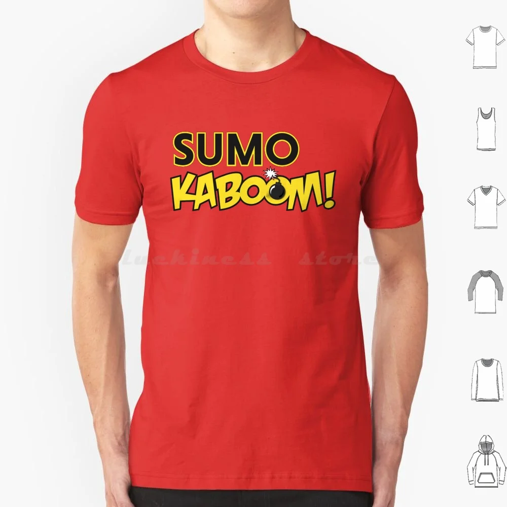 Sumo Kaboom Logo T Shirt 6Xl Cotton Cool Tee Podcast Sumo Kaboom Logo Sumo Kaboom Zumo Japan Wrestler Wrestling Fighter
