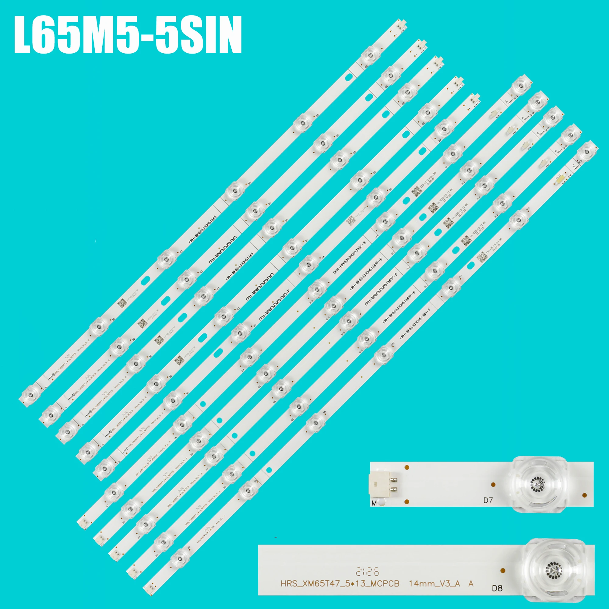 LED BackLight Strip For CRH-BP653030051385F L65M5-5SIN L65M5-RK L65M5-5A L65M5-5S L65M5-5ASP HRS-XM65T47-5X13-MCPCB 14mm_3V