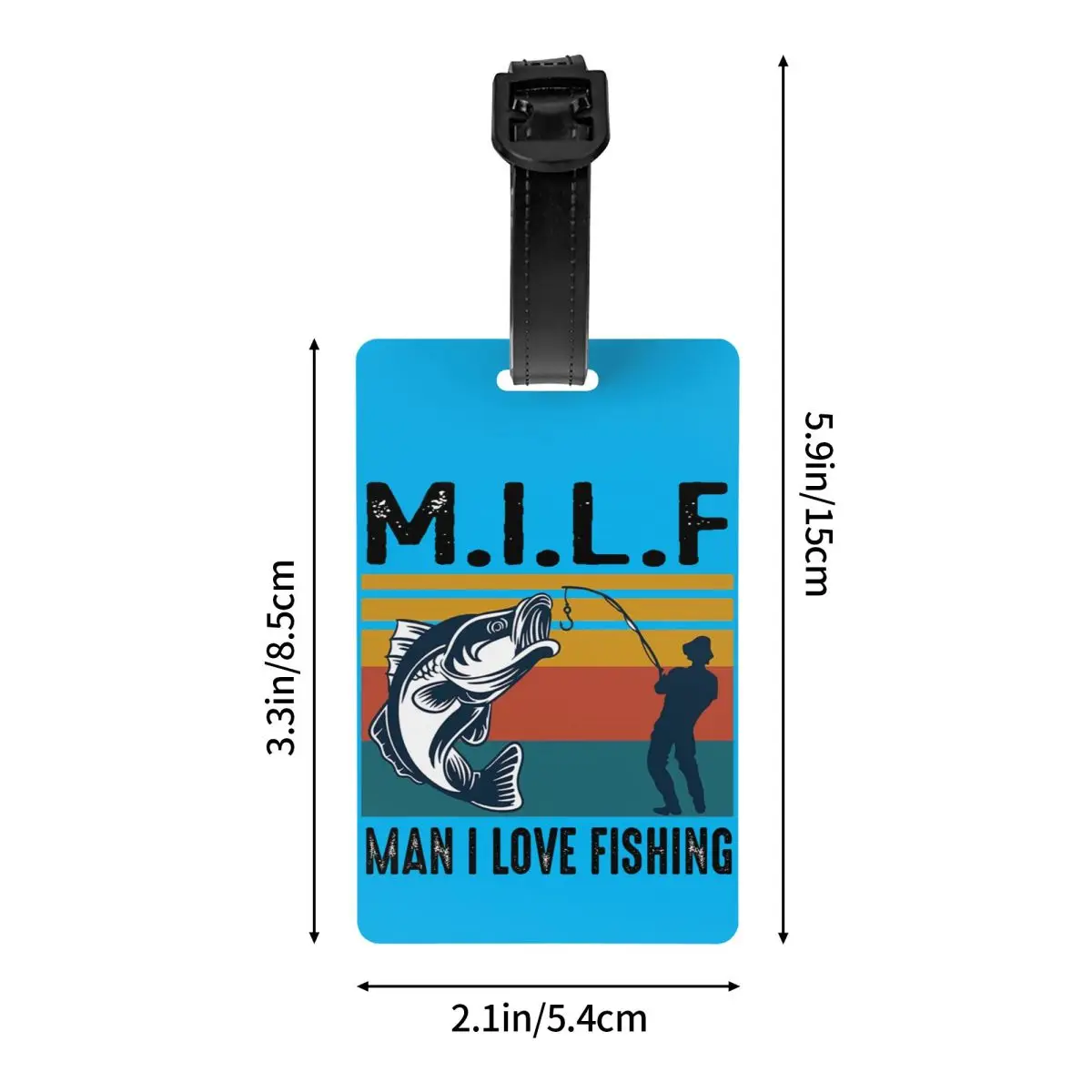 Etiqueta de equipaje de pesca personalizada Milf Man I Love, etiquetas de equipaje de Protección de Privacidad, etiquetas de maleta de viaje