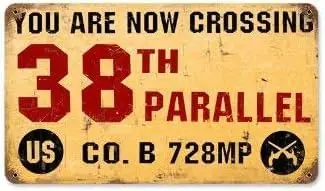 38th Parallel Vintage Metal Sign Military Korea War Tin Sign 7.8inch*11.8inch Metal Tin Sign 8X12 Inches sign