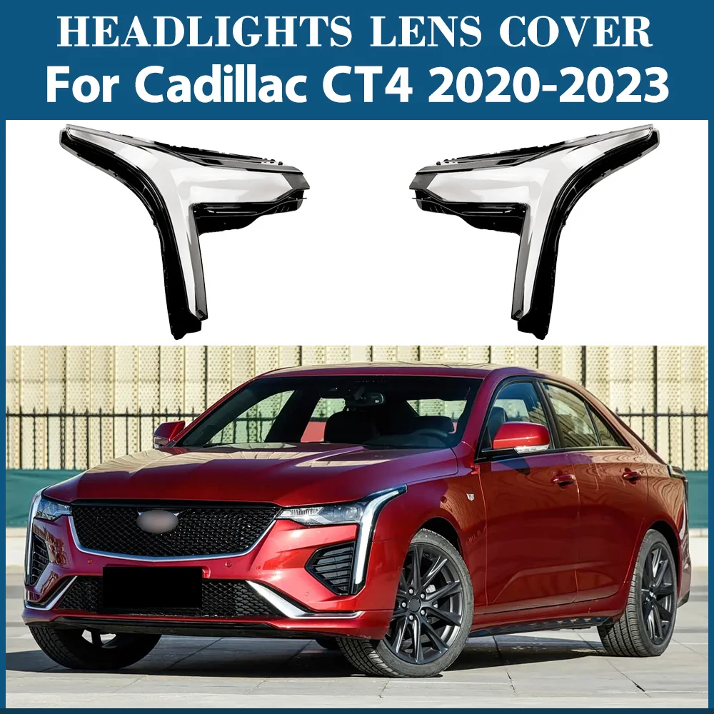 

For Cadillac CT4 2020 2021 2022 2023 Headlamp Cover Headlight Lens Lamp Shell Plexiglass Replace Original Lampshade