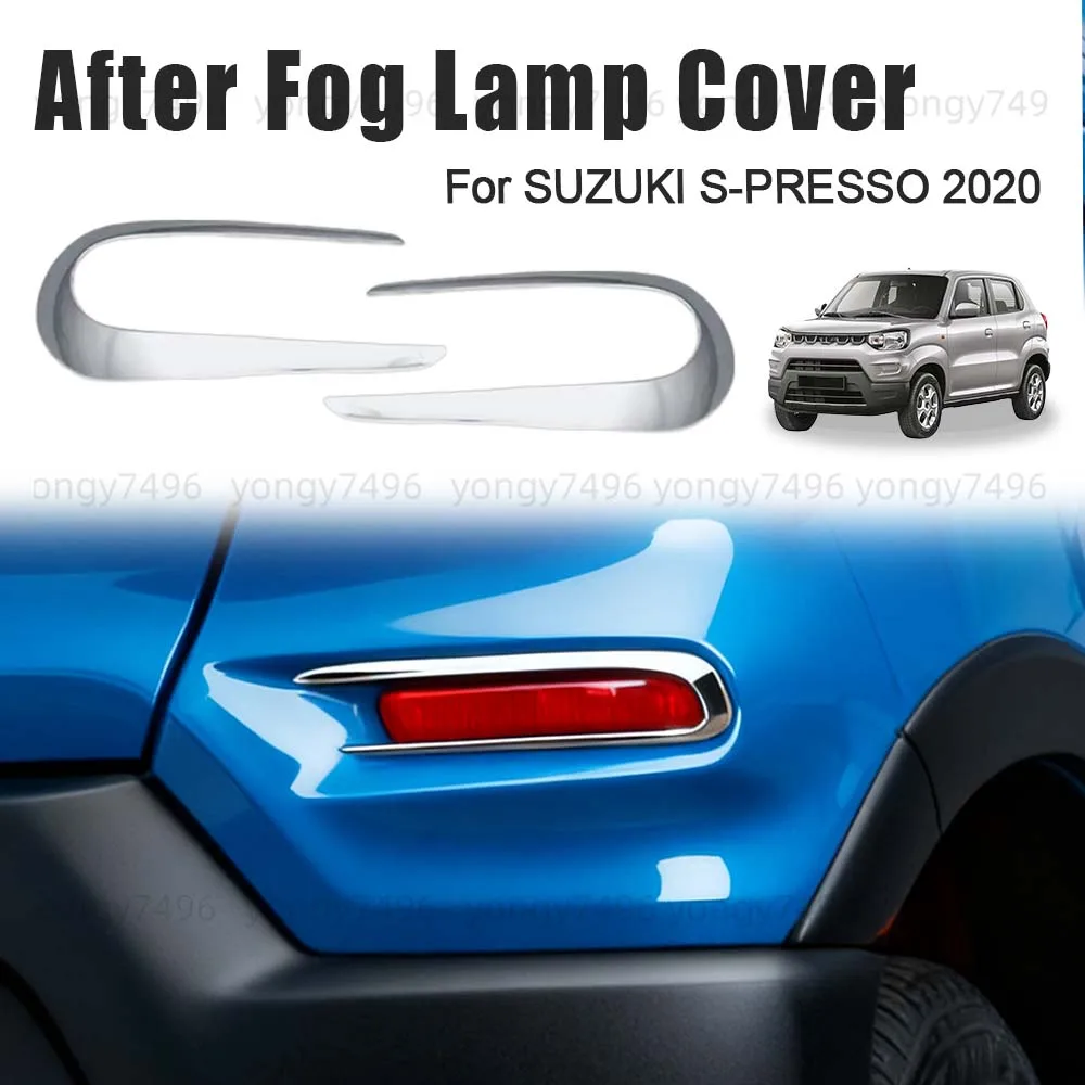 

Car Decoration Protective Cover After Fog Lamp Cover For SUZUKI S-PRESSO 2020 Cars Accessories Car Lights Electroplating Styling