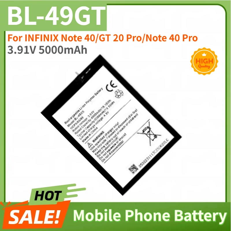 

BL-49GT High Quality Phone Battery 3.91V 5000mAh For INFINIX Note 40/GT 20 Pro/Note 40 Pro Brand New Replacement Battery